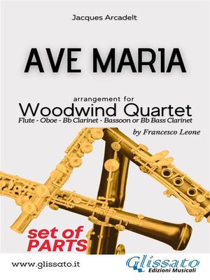 cover image of Ave Maria--Woodwind Quartet (parts)